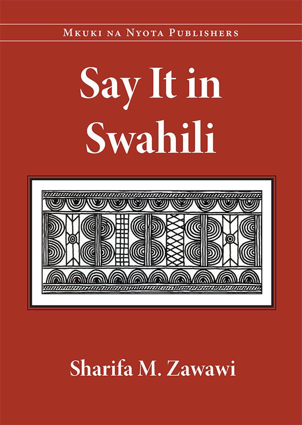 Say it in swahili